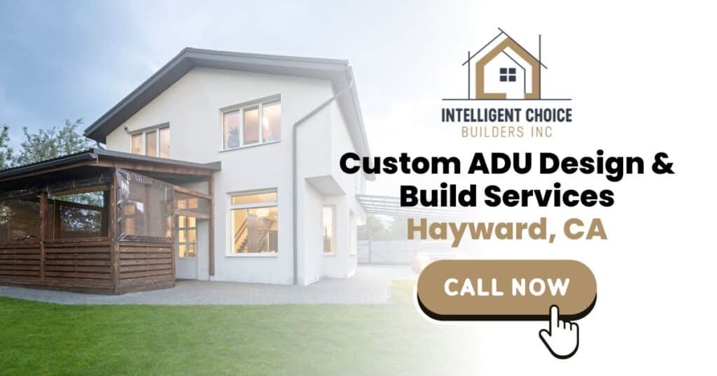 Custom ADU Design & Build Services Hayward