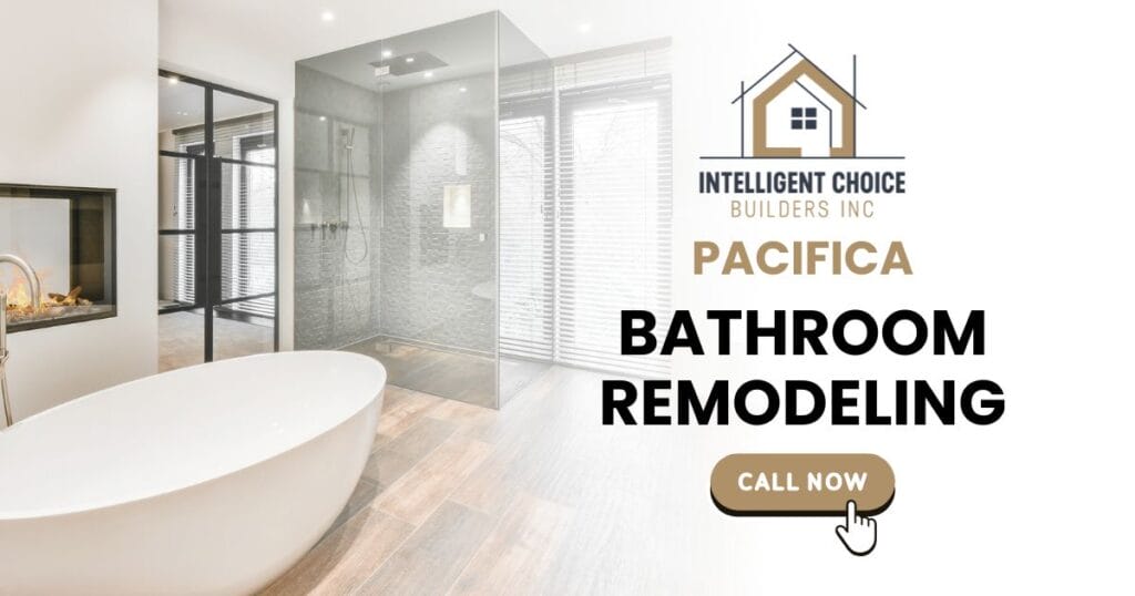 Bathroom Remodeling in Pacifica