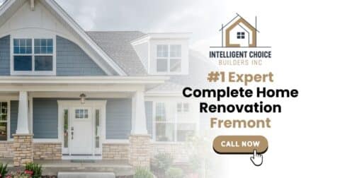 Complete Home Renovation Fremont