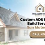 Custom ADU Design & Build Services San Mateo