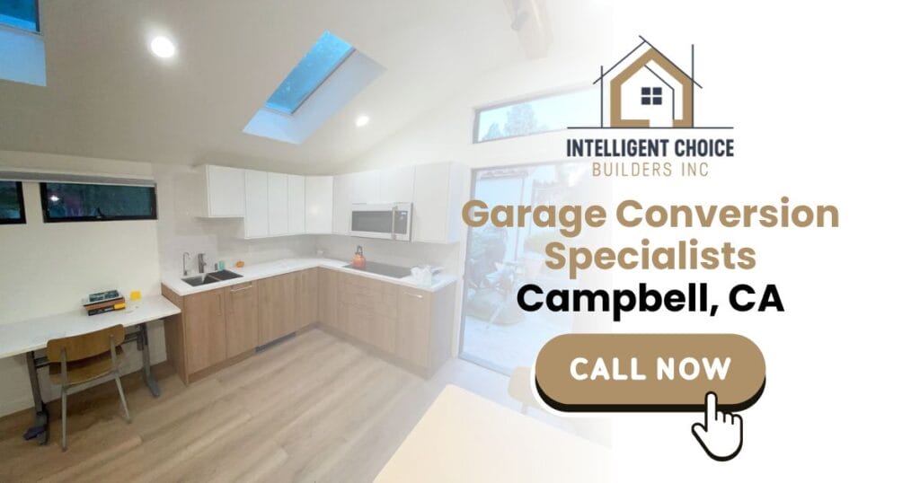 Garage Conversion Specialists in Campbell, CA