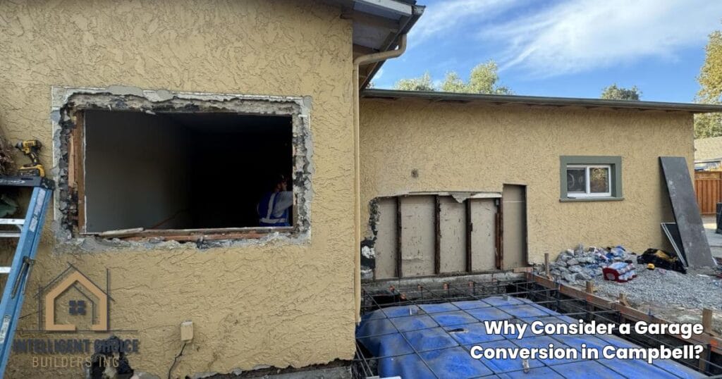 Why Consider a Garage Conversion in Campbell